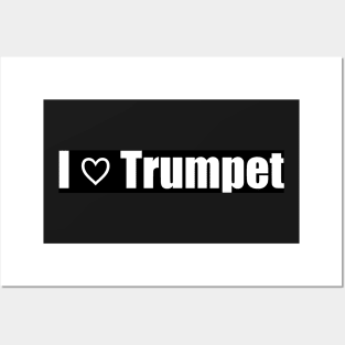 I Love Trumpet Posters and Art